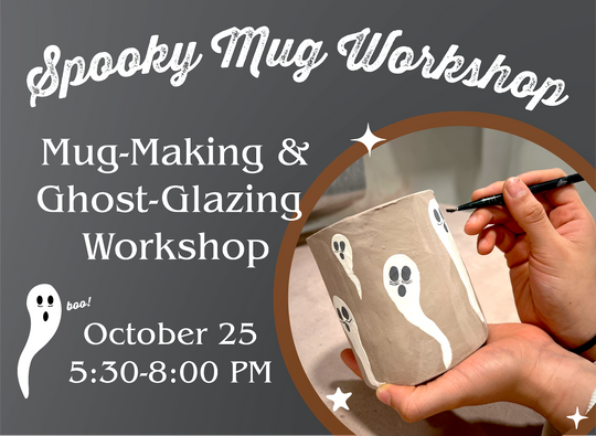 Make & Glaze Your Own Spooky Mug - Saturday, October 25